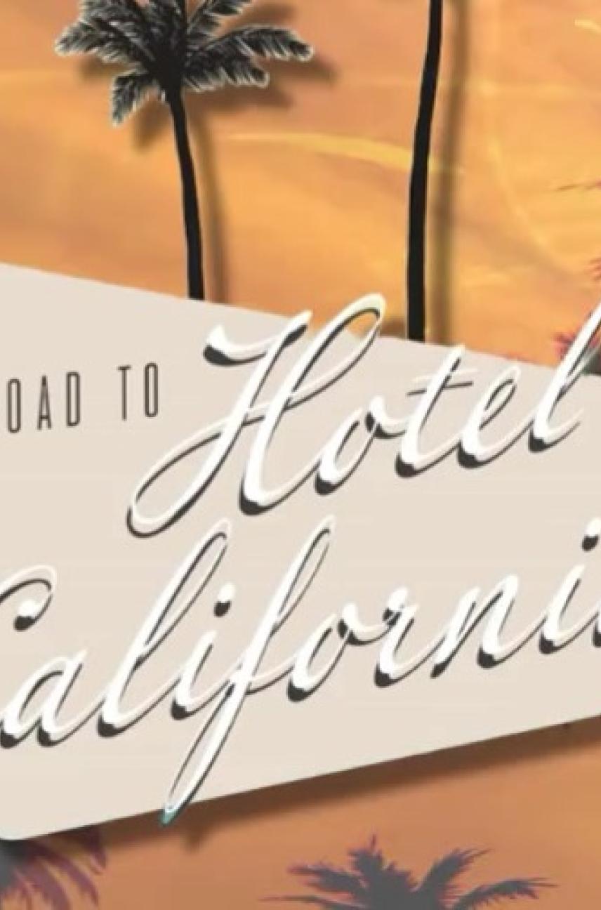 Road to Hotel California